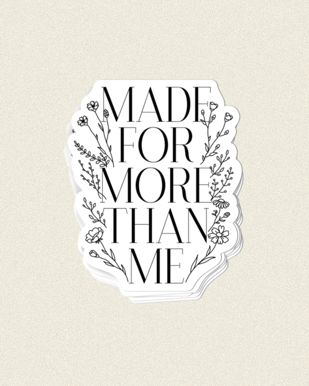 MADE FOR MORE-STICKER